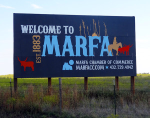 Welcome to Marfa.